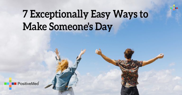 7 Exceptionally Easy Ways to Make Someone’s Day