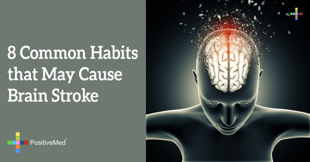 8 Common Habits that May Cause Brain Stroke