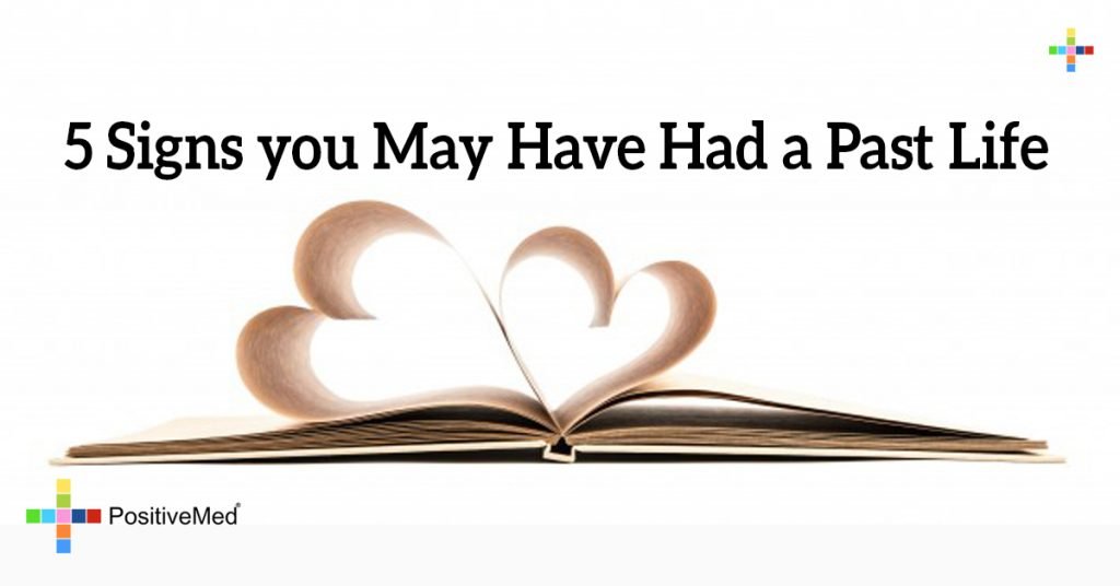 5 Signs you May Have Had a Past Life