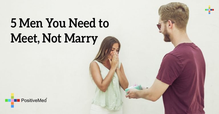 5 Men you Need to Meet, Not Marry