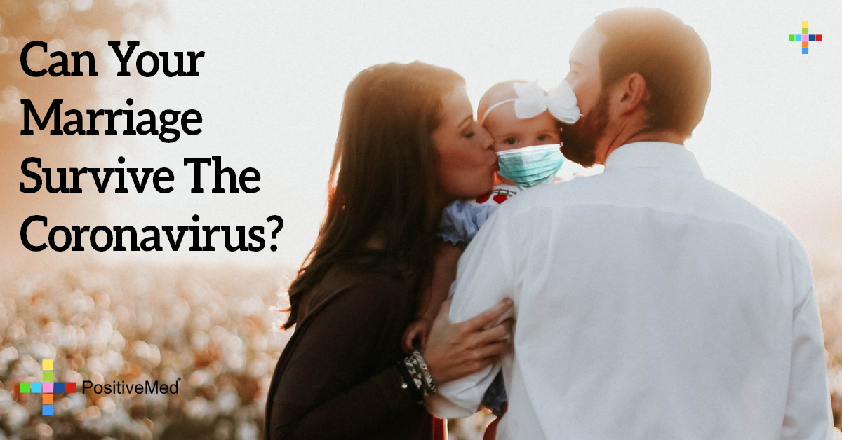 Can Your Marriage Survive The Coronavirus? 