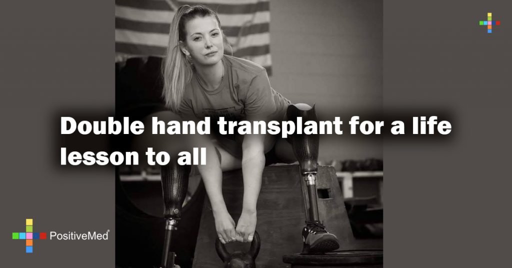 Double hand transplant for a life lesson to all