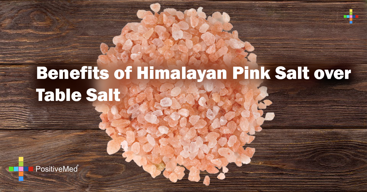 Benefits of Himalayan Pink Salt over Table Salt