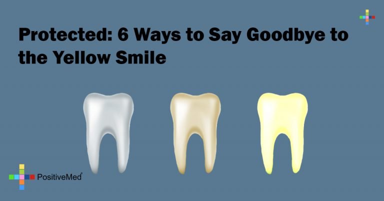 Protected: 6 Ways to Say Goodbye to the Yellow Smile