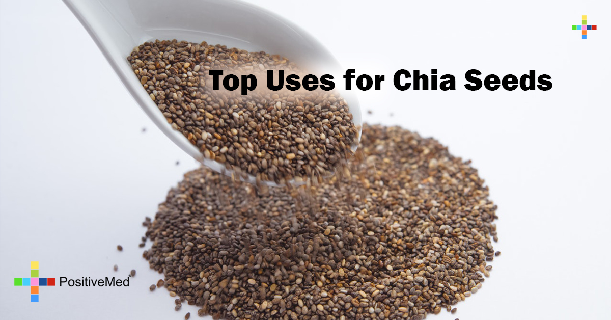 Top Uses for Chia Seeds PositiveMed