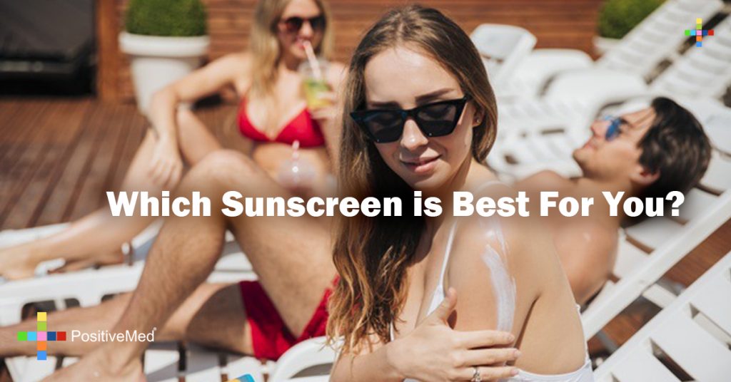 Which Sunscreen is Best For You?