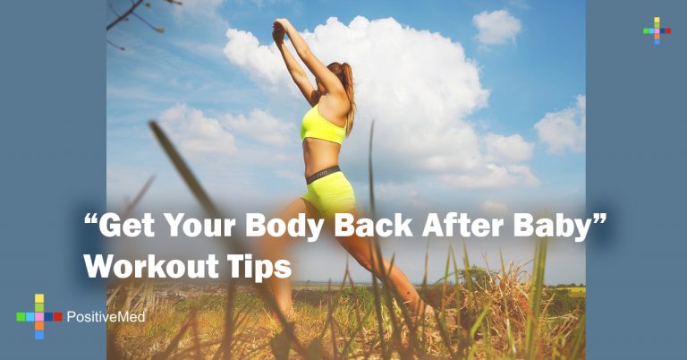“Get Your Body Back After Baby” Workout Tips
