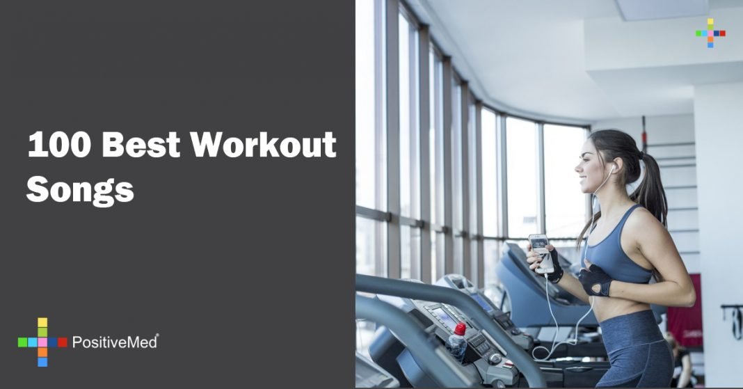 100 Best Workout Songs PositiveMed