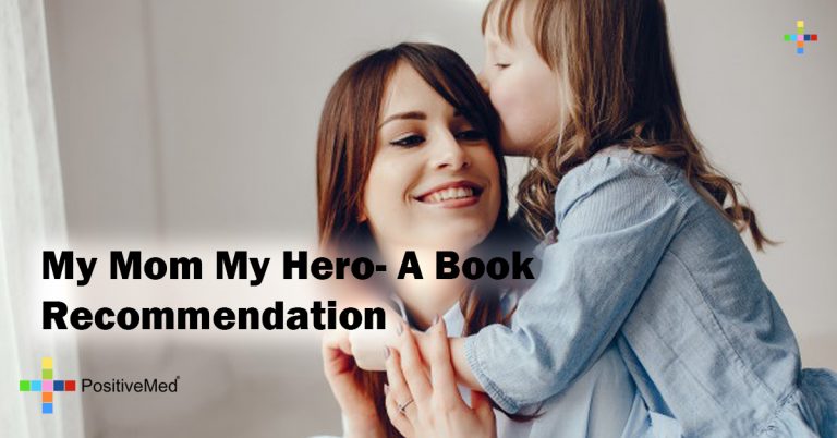 My Mom My Hero- A Book Recommendation My Mom My Hero- A Book Recommendation