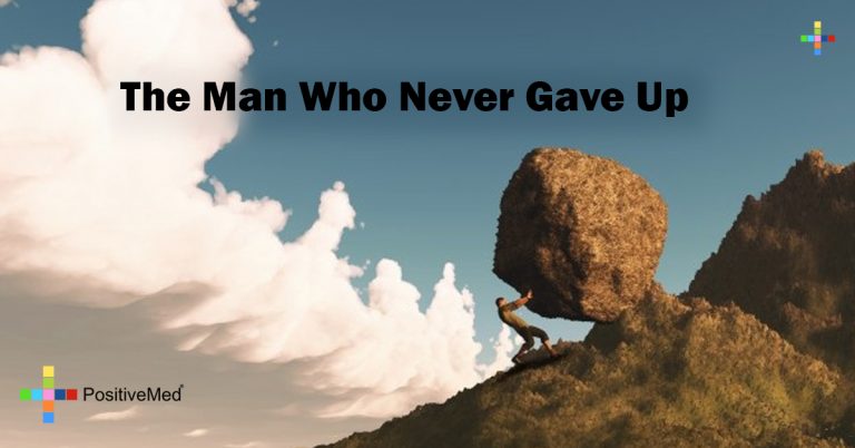 The Man Who Never Gave Up The Man Who Never Gave Up