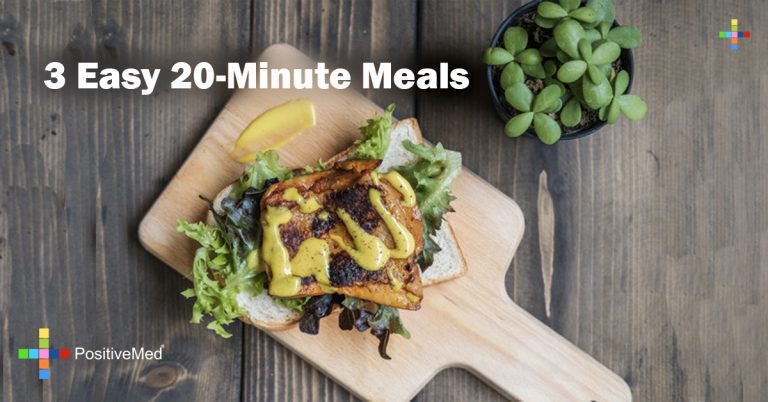 3 Easy 20-Minute Meals 3 Easy 20-Minute Meals