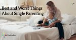 Best-and-Worst-Things-about-Single-Parenting