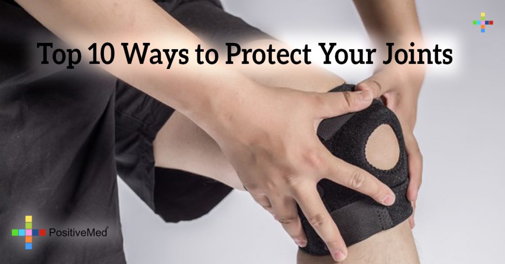 Top 10 Ways to Protect your Joints