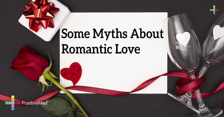Some Myths about Romantic Love Some Myths about Romantic Love