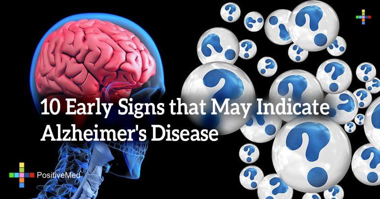 10 Early Signs that May Indicate Alzheimer’s Disease 10 Early Signs that May Indicate Alzheimer’s Disease