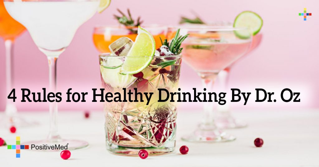 4 Rules for Healthy Drinking By Dr. Oz
