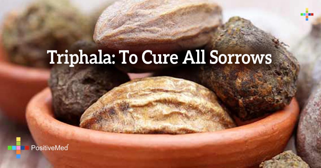 Triphala To Cure All Sorrows