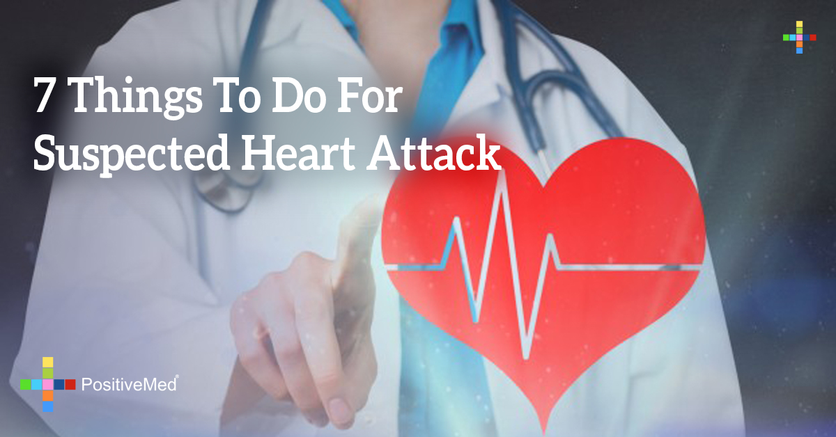 7 Things To Do For Suspected Heart Attack