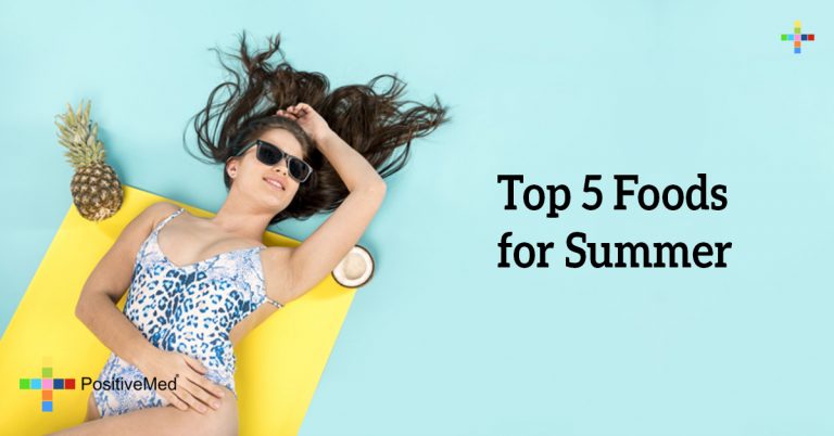 Top 5 Foods for Summer Top 5 Foods for Summer