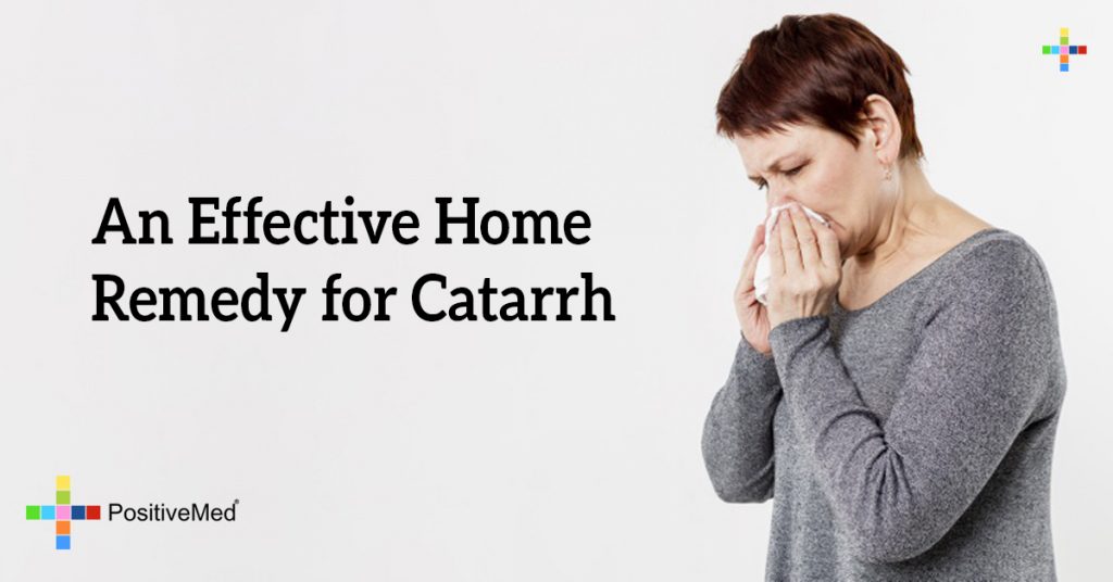 An Effective Home Remedy for Catarrh