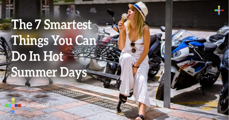 The 7 Smartest Things You Can Do In Hot Summer Days The 7 Smartest Things You Can Do In Hot Summer Days