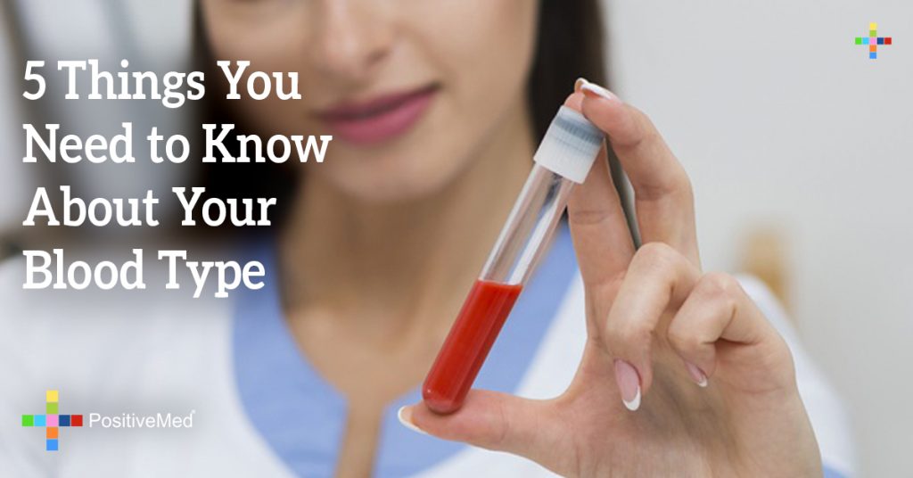 5 Things You Need to Know About Your Blood Type