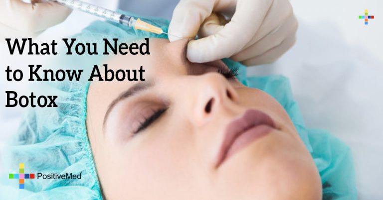 What You Need to Know About Botox What You Need to Know About Botox