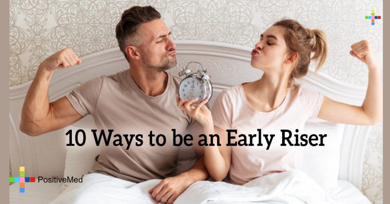 10 Ways To Be An Early Riser