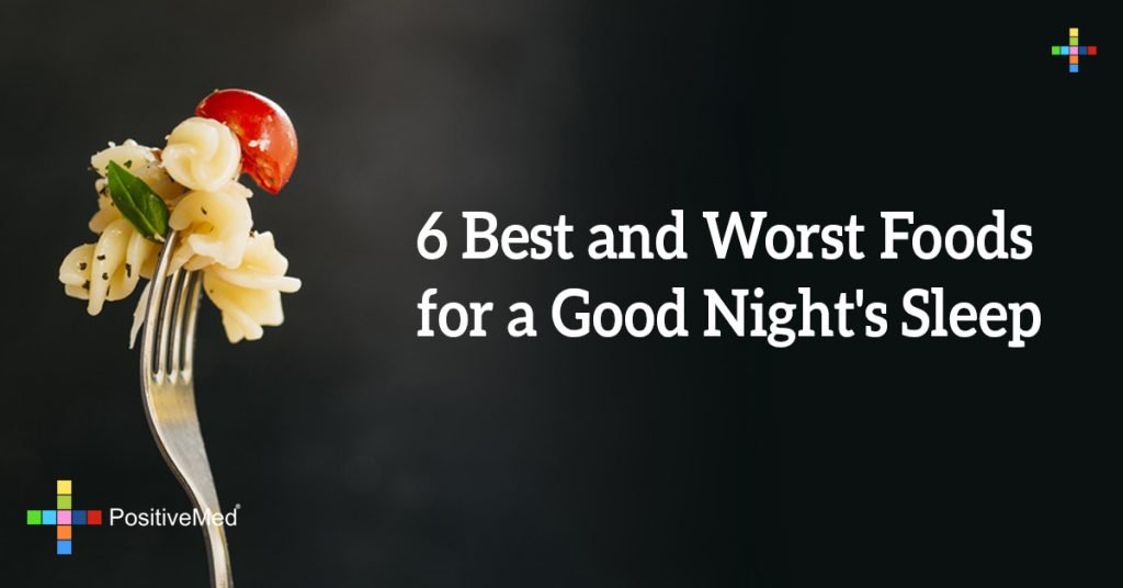 6 Best and Worst Foods for a Good Night's Sleep