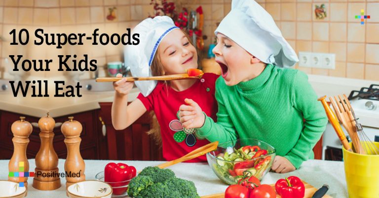 10 Super-foods Your Kids Will Eat
