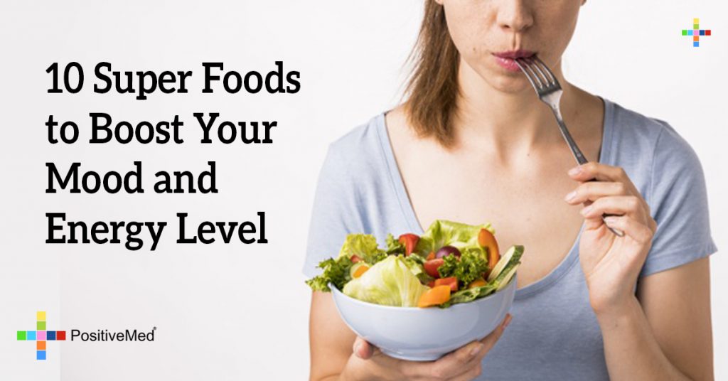 10 Super Foods to Boost Your Mood and Energy Level