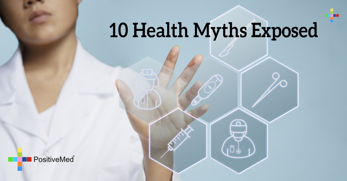10 Health Myths Exposed