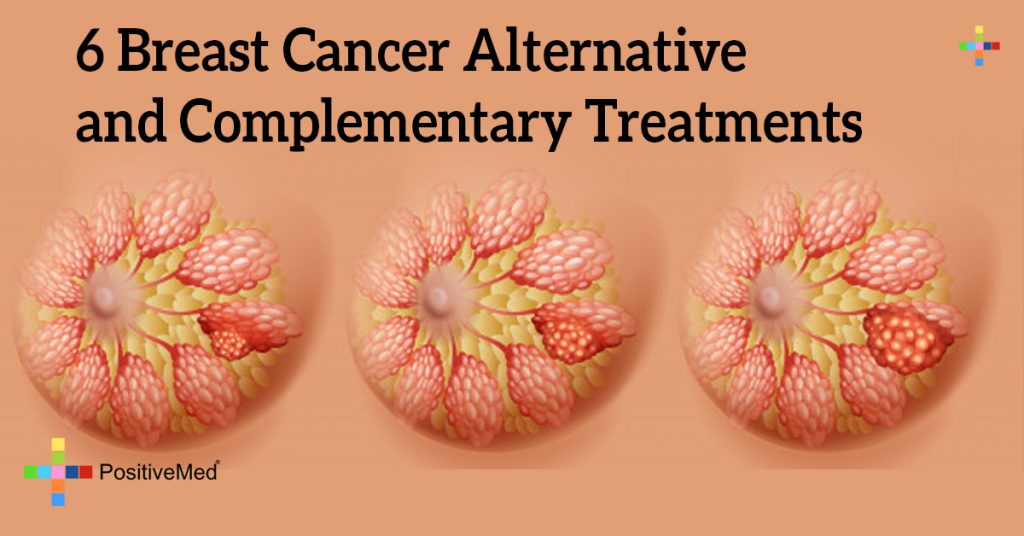 6 Breast Cancer Alternative and Complementary Treatments