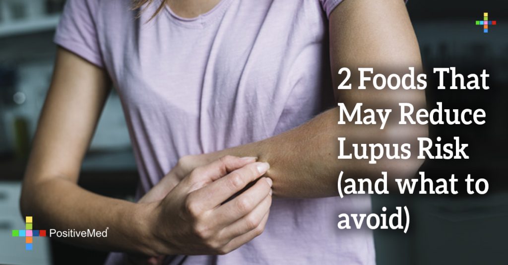 2 Foods That May Reduce Lupus Risk (and what to avoid)
