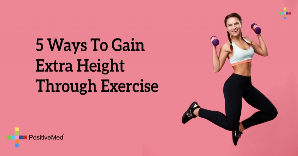 5 Ways To Gain Extra Height Through Exercise