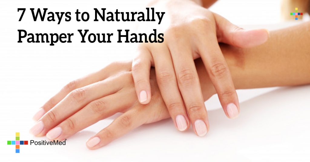7 Ways to Naturally Pamper Your Hands