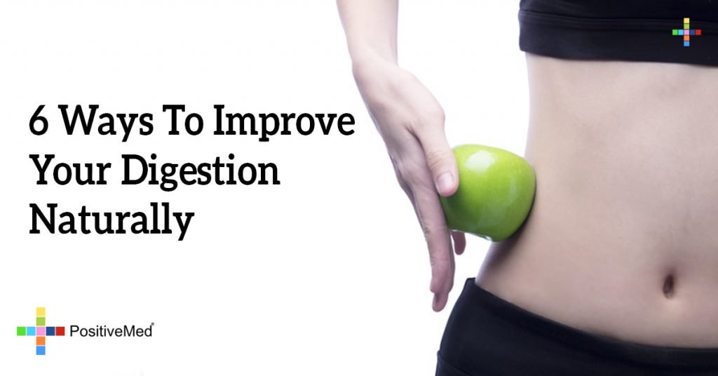 6 Ways To Improve Your Digestion Naturally
