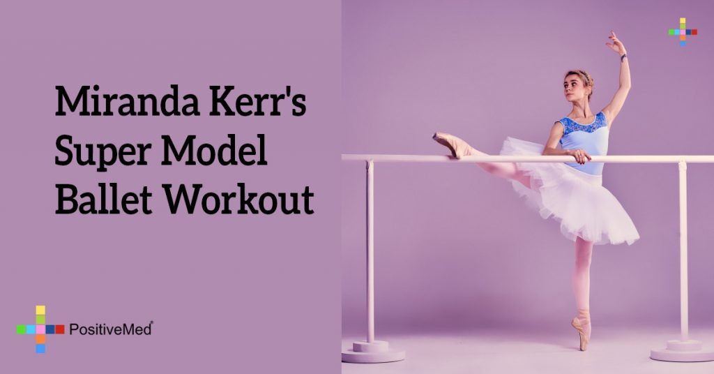 Miranda Kerr's Super Model Ballet Workout