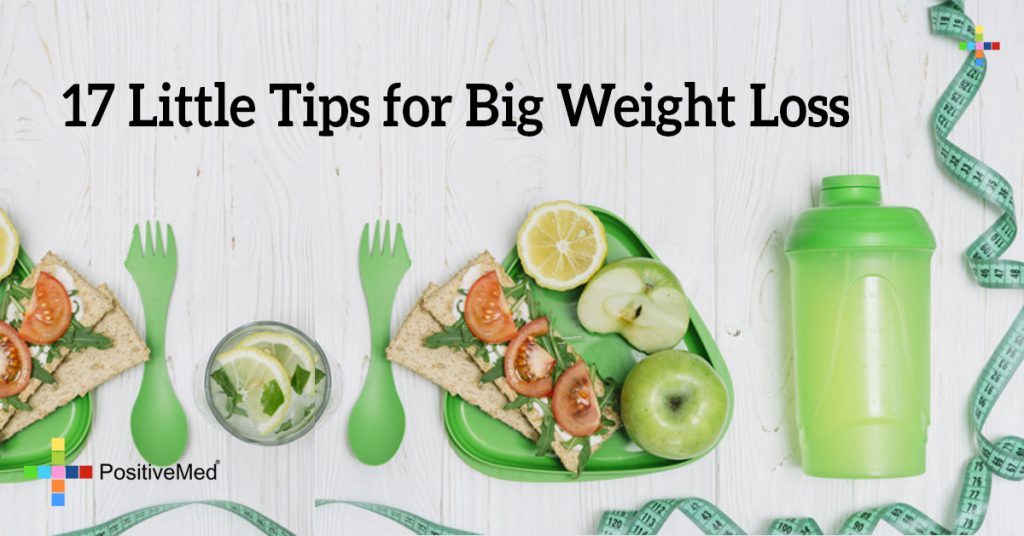 17 Little Tips for Big Weight Loss