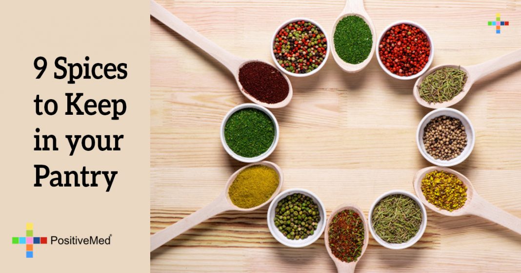 9 Spices to Keep in your Pantry PositiveMed