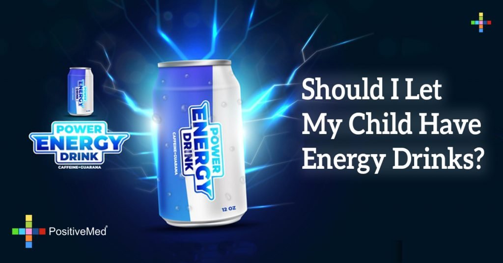 Should I Let My Child Have Energy Drinks?