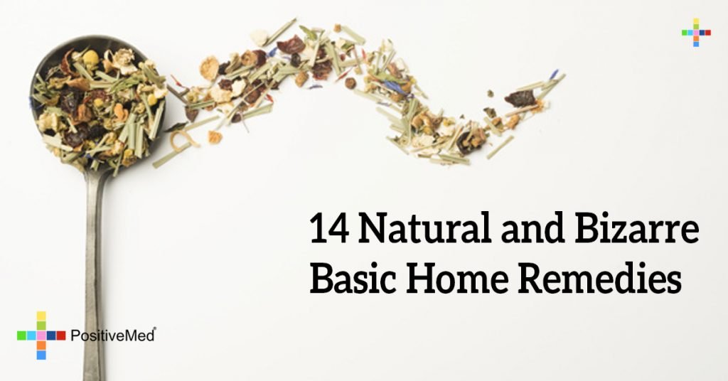 14 Natural and Bizarre Basic Home Remedies