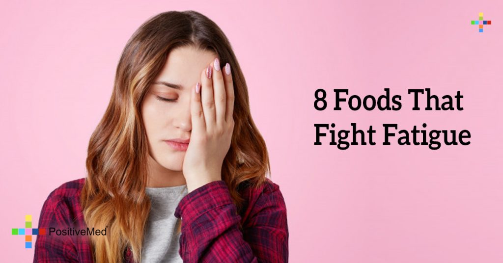 8 Foods That Fight Fatigue
