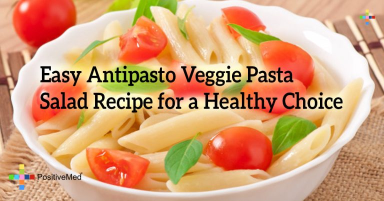 Easy Antipasto Veggie Pasta Salad Recipe for a Healthy Choice
