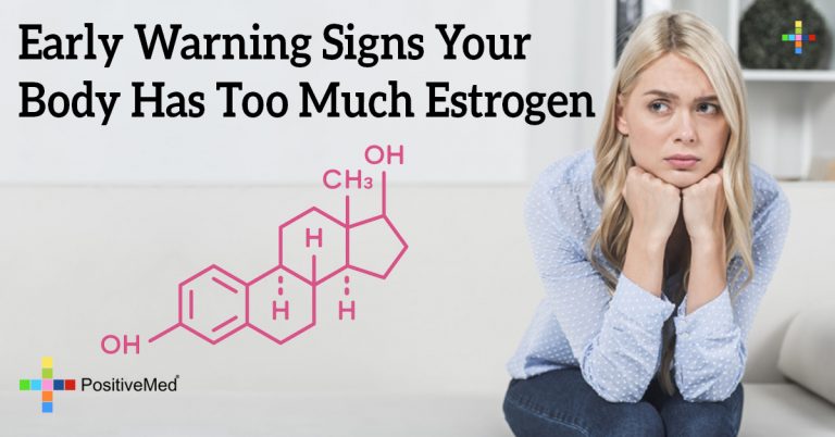 Early Warning Signs Your Body Has Too Much Estrogen Early Warning Signs Your Body Has Too Much Estrogen