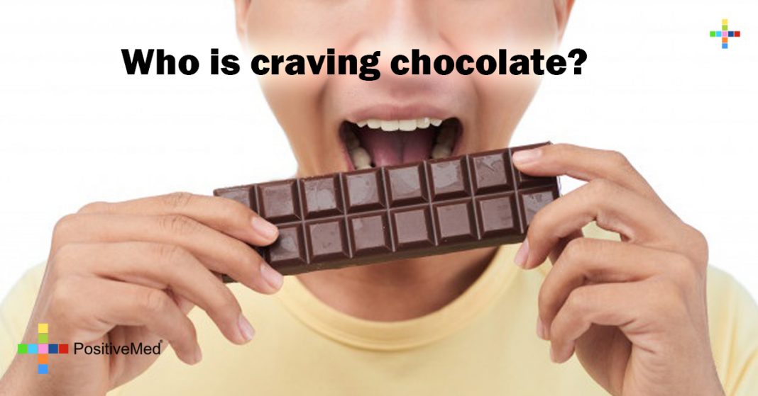 Who is craving chocolate? PositiveMed