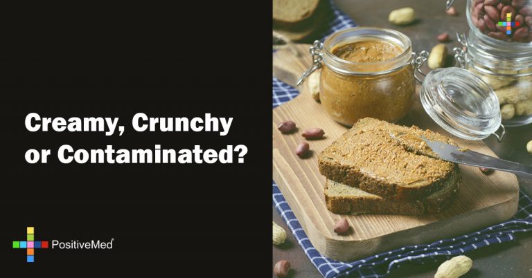 Creamy, Crunchy or Contaminated?
