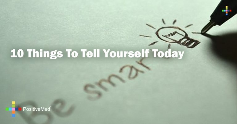 10 Things To Tell Yourself Today