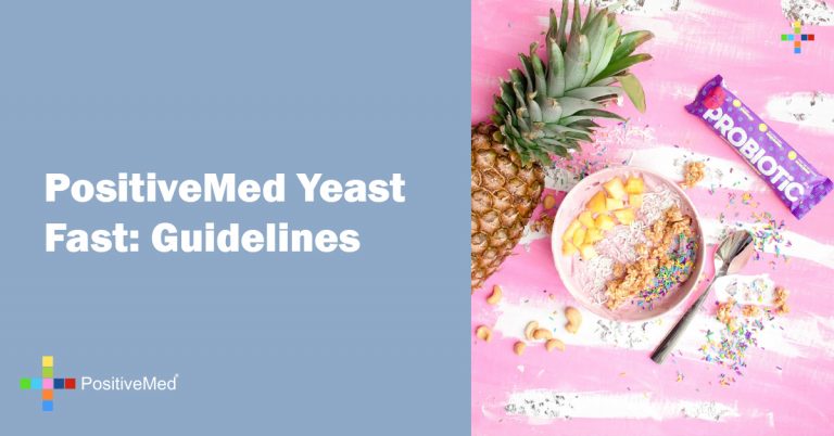 PositiveMed Yeast Fast: Guidelines