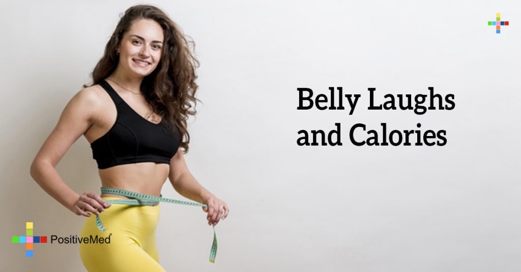 Belly Laughs and Calories